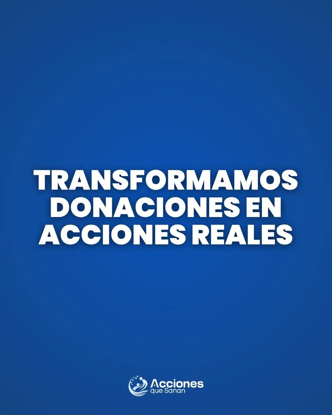 Contenido de impacto 39 de Acciones que Sanan, lámina 1